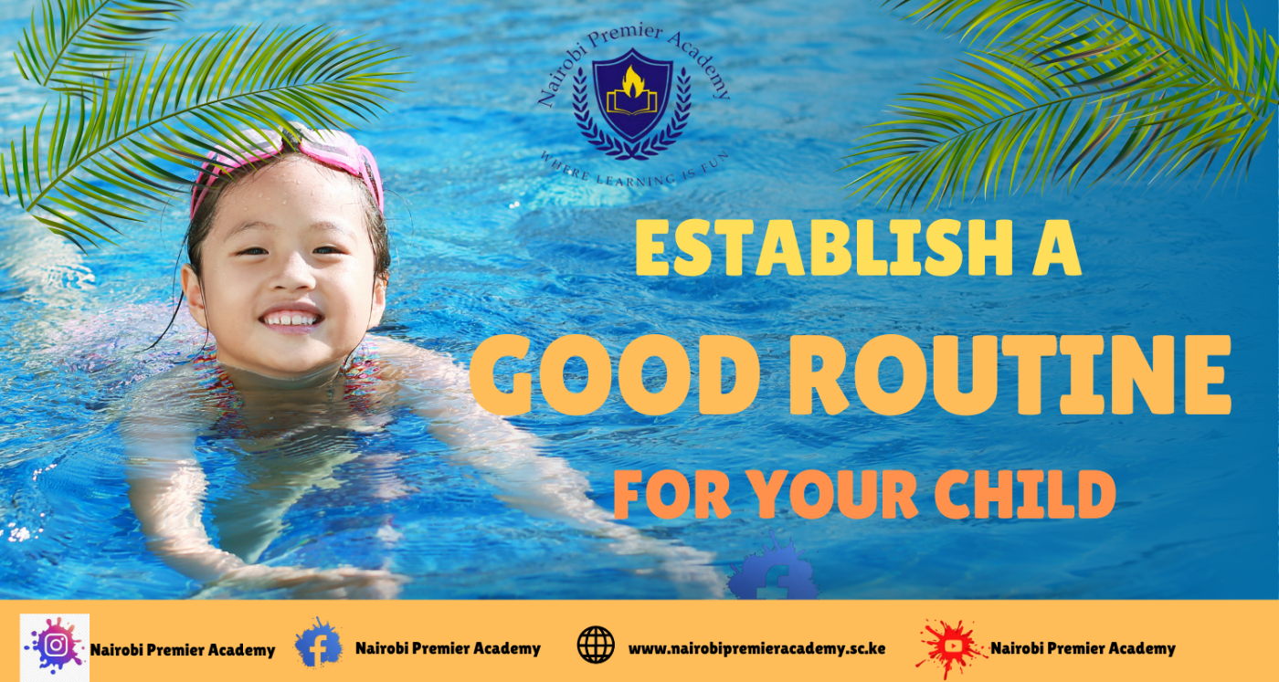Establish a good routine for your child